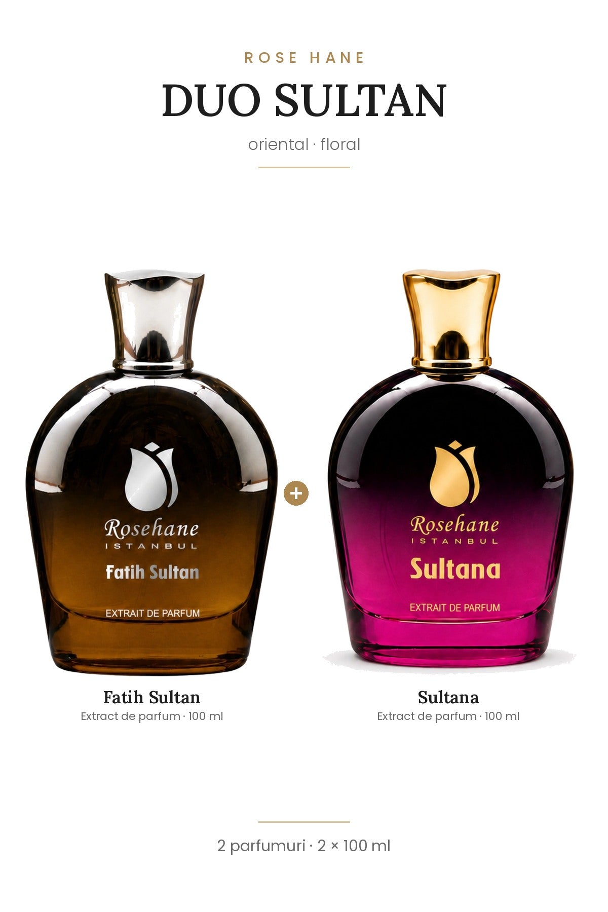 Duo Sultan Rose Hane