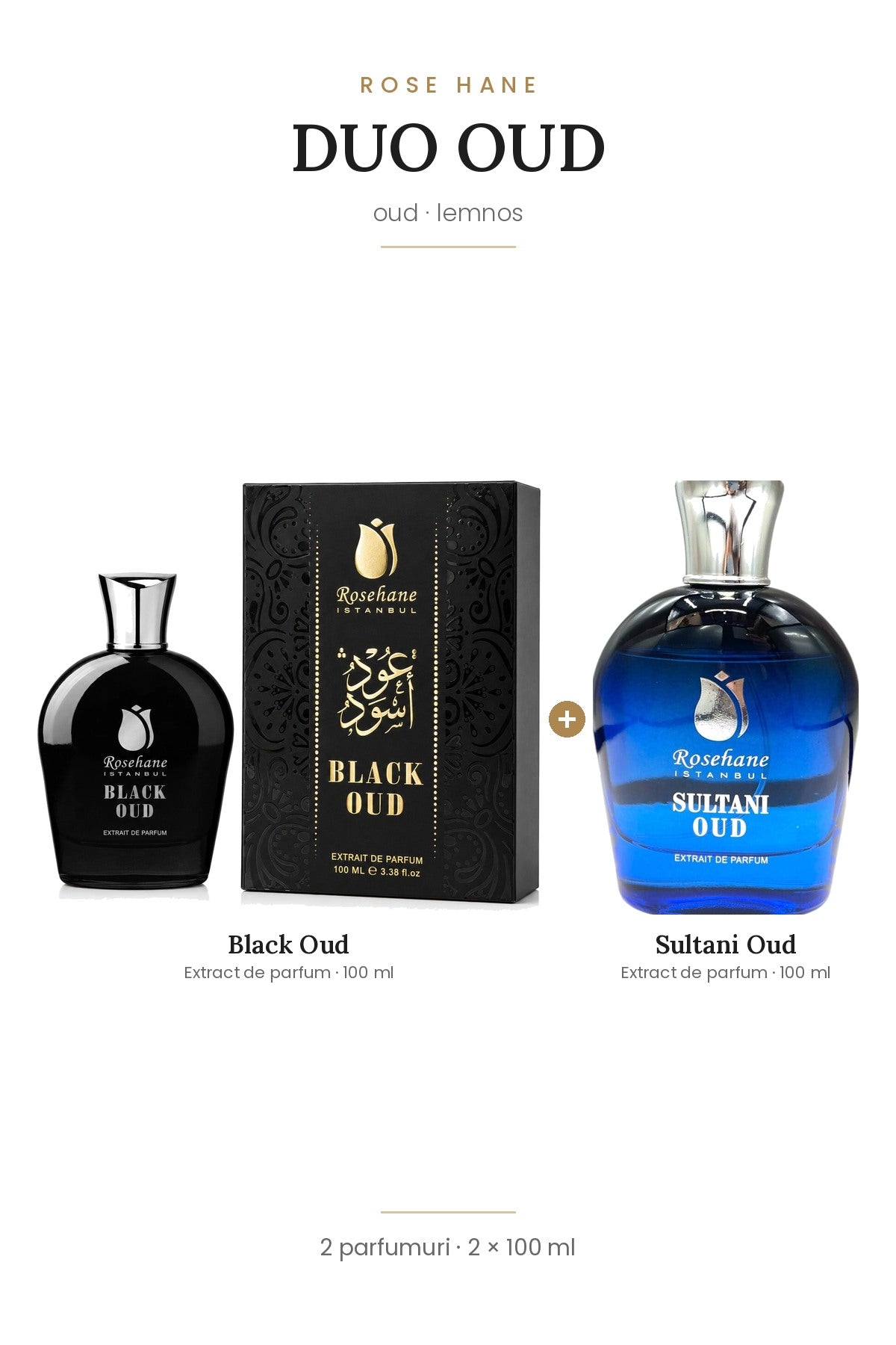 Duo Oud Rose Hane