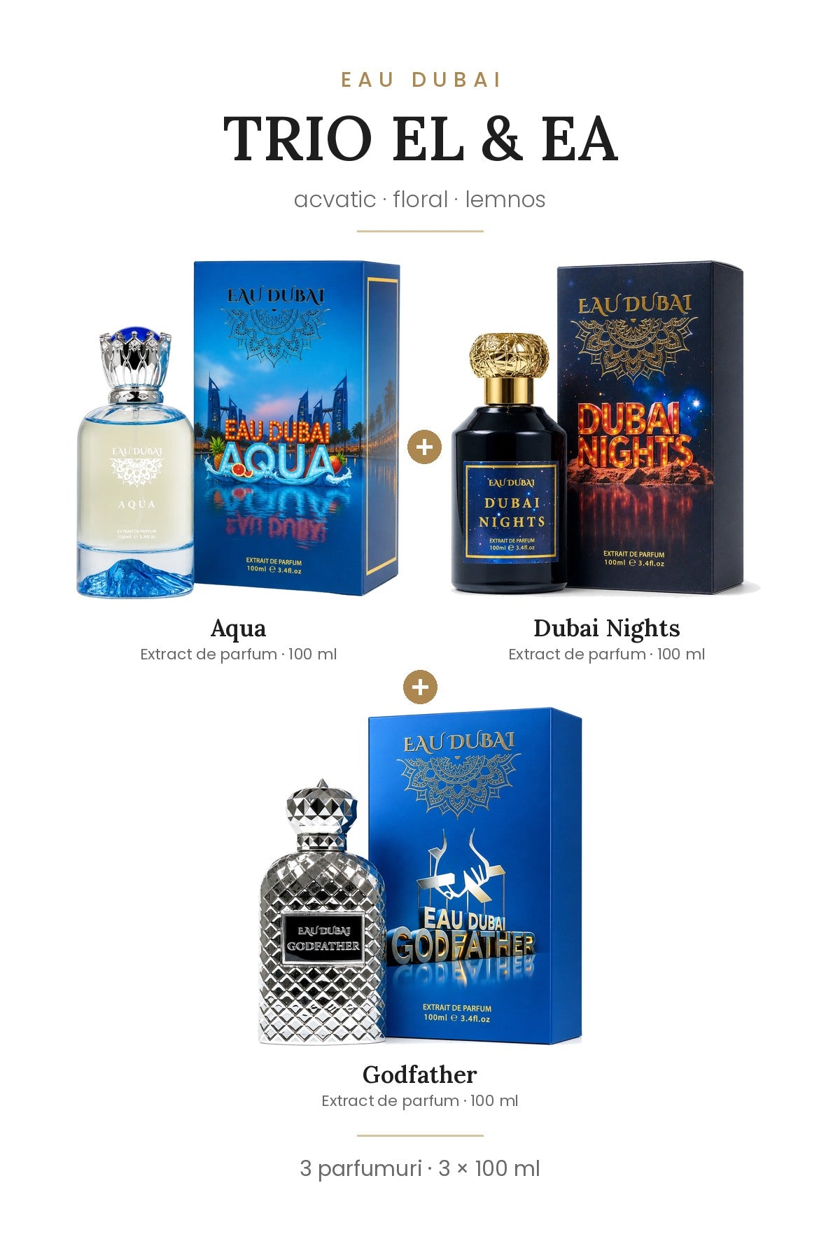 Trio Eau Dubai EL & EA