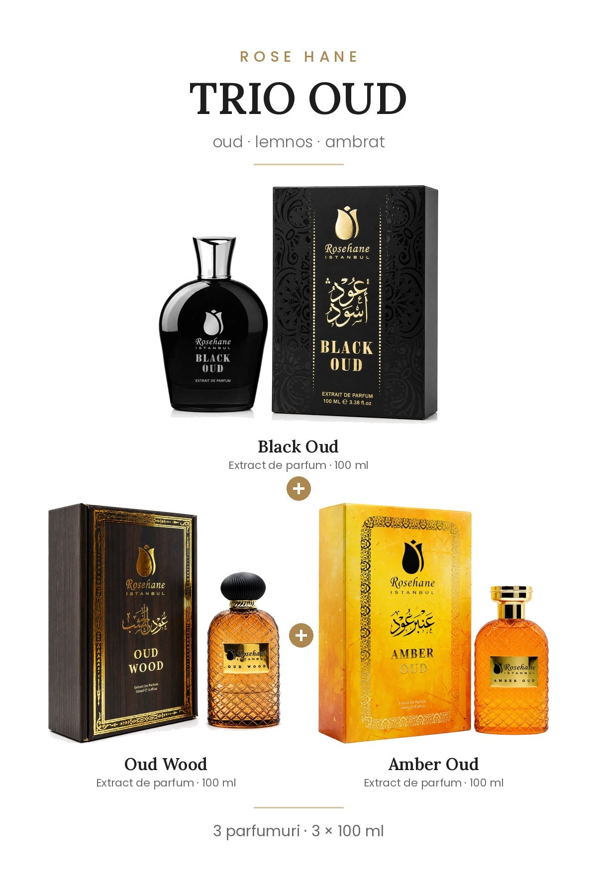 Trio Oud Rose Hane