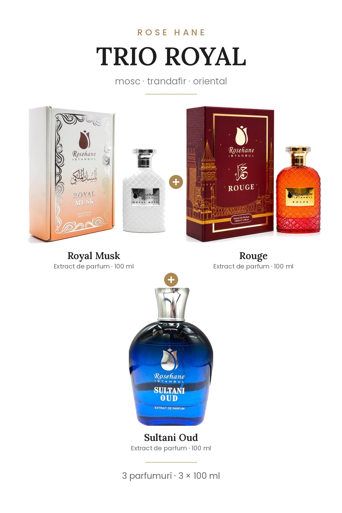 Trio Royal Rose Hane